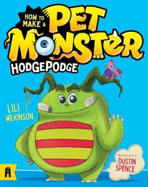 How To Make A Pet Monster: Hodgepodge, Paperback / softback Book