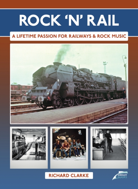 Rock 'n' Rail, Hardback Book