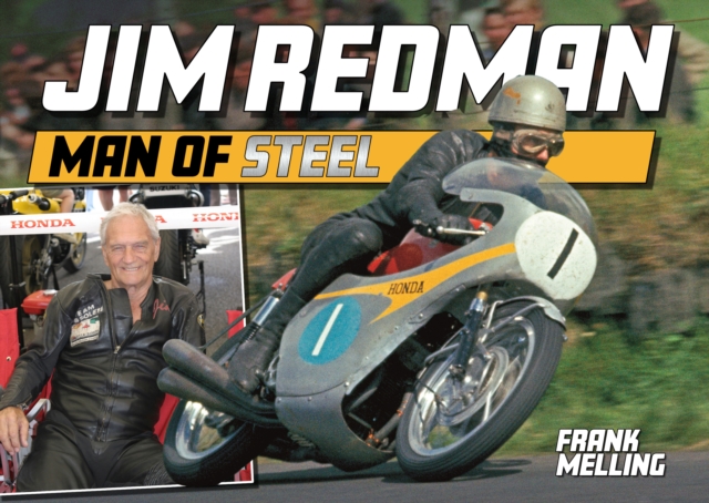 Jim Redman - Man of Steel, Paperback / softback Book