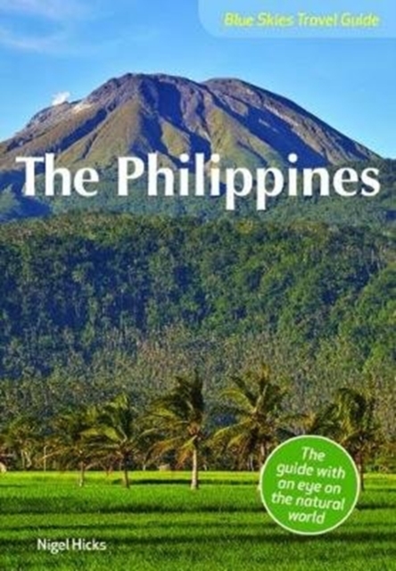 Blue Skies Travel Guide: The Philippines, Paperback / softback Book