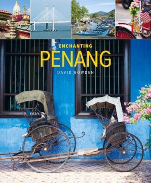 Enchanting Penang (2nd edition), Paperback / softback Book