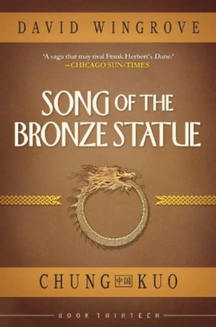 SONG OF THE BRONZE STATUE : 13, Paperback / softback Book