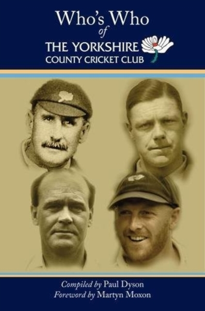 Who's Who of The Yorkshire County Cricket Club, Hardback Book