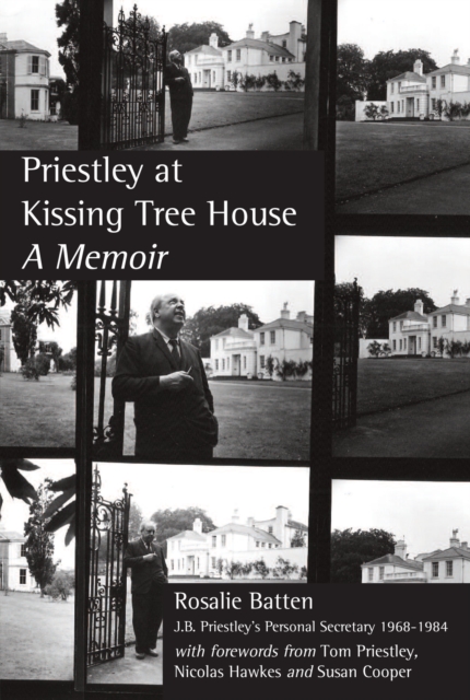 Priestley at Kissing Tree House : A Memoir, Paperback / softback Book