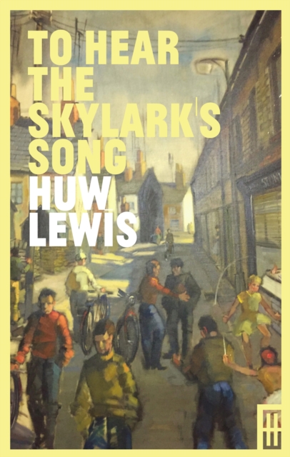 To Hear the Skylark's Song : A Memoir of Aberfan, EPUB eBook