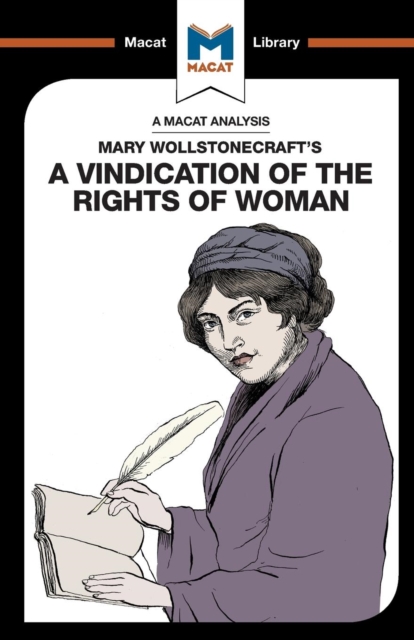 An Analysis of Mary Wollstonecraft's A Vindication of the Rights of Woman, Paperback / softback Book