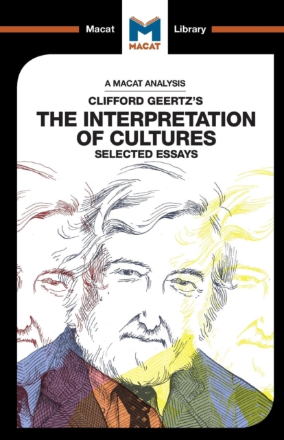 An Analysis of Clifford Geertz's The Interpretation of Cultures : Selected Essays, Paperback / softback Book