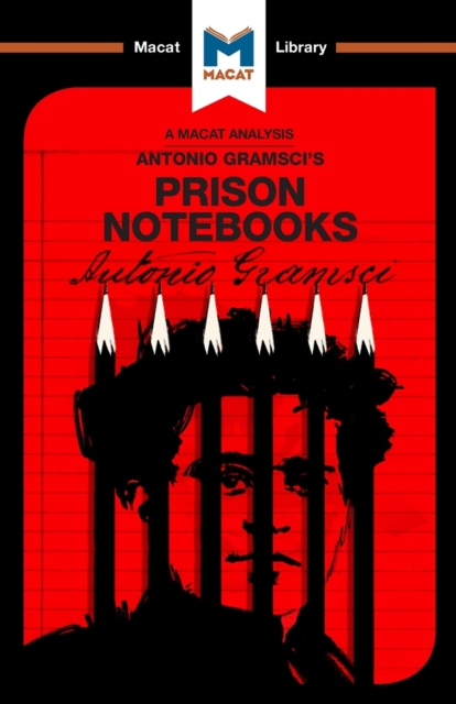 An Analysis of Antonio Gramsci's Prison Notebooks, Paperback / softback Book