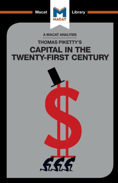 An Analysis of Thomas Piketty's Capital in the Twenty-First Century, Paperback / softback Book