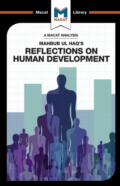 An Analysis of Mahbub ul Haq's Reflections on Human Development, Paperback / softback Book