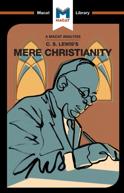 An Analysis of C.S. Lewis's Mere Christianity, Paperback / softback Book