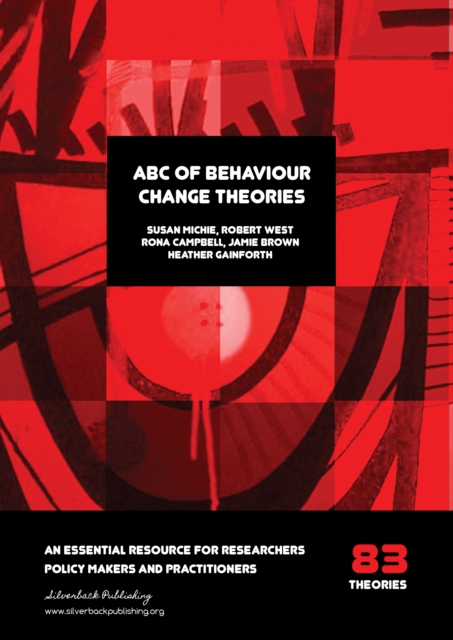 ABC of Behaviour Change Theories, Paperback / softback Book