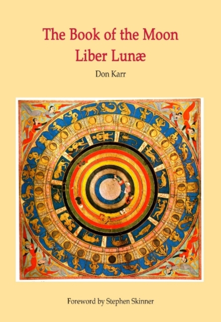 The Book of the Moon : Liber Lunae, Paperback / softback Book