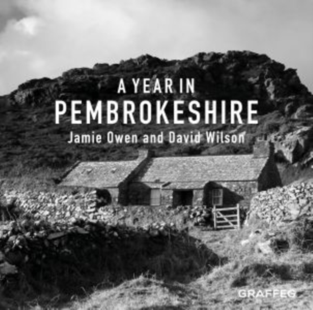 Year in Pembrokeshire, A, Hardback Book