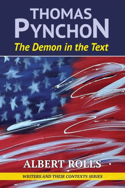 Thomas Pynchon : Demon in the Text, Paperback / softback Book