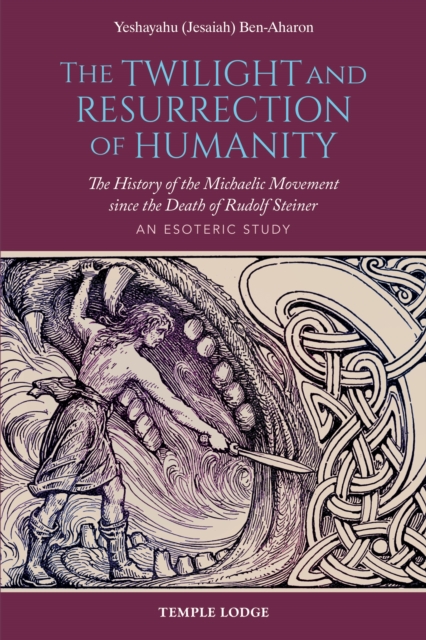 The Twilight and Resurrection of Humanity, EPUB eBook