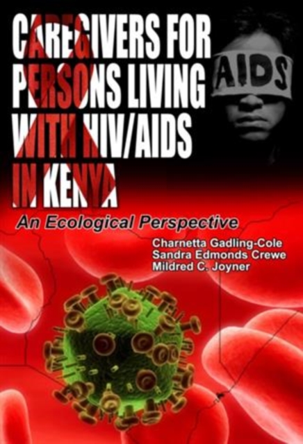 Caregivers for Persons Living with HIV/AIDS in Kenya, PDF eBook