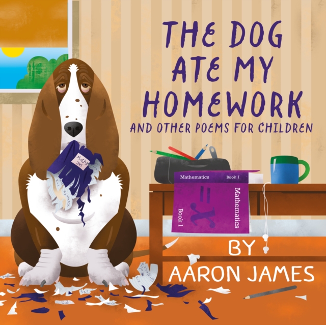 The Dog Ate My Homework : and other poems for children, EPUB eBook