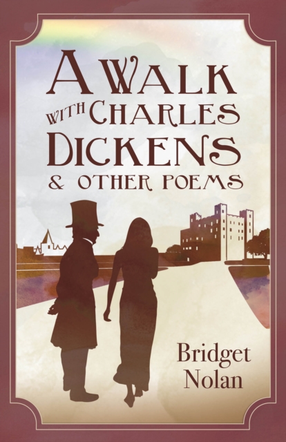 A Walk with Charles Dickens & Other Poems, EPUB eBook