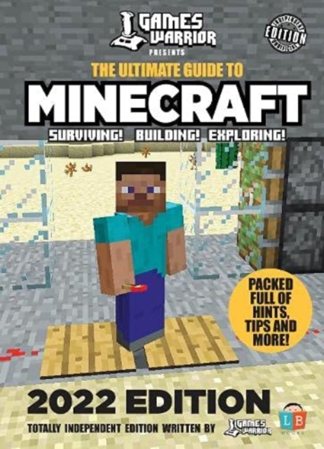 Minecraft Ultimate Guide by GamesWarrior 2022 Edition, Hardback Book