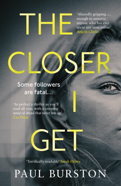 The Closer I Get, Paperback / softback Book