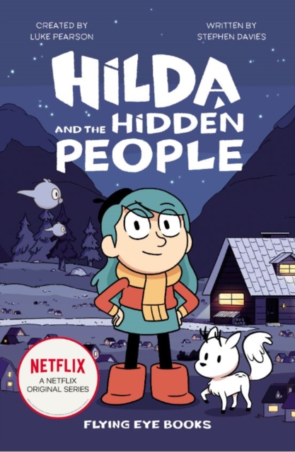 Hilda and the Hidden People, Paperback / softback Book