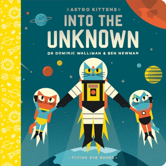 Astro Kittens: Into the Unknown, Board book Book