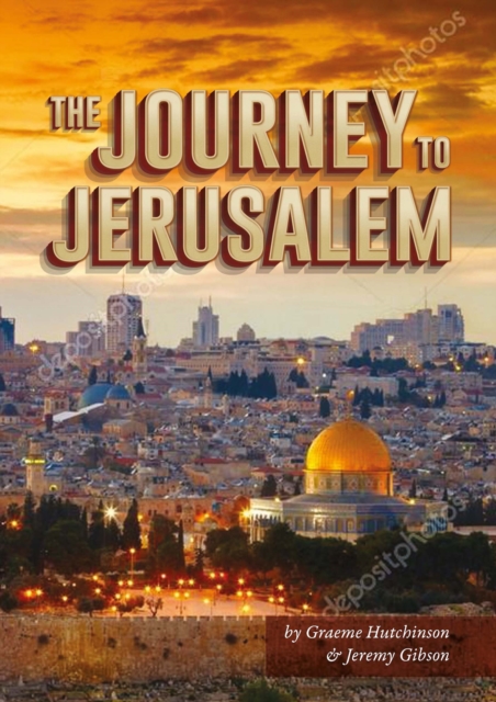 JOURNEY TO JERUSALEM, Hardback Book