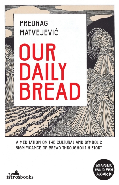 Our Daily Bread, Paperback / softback Book