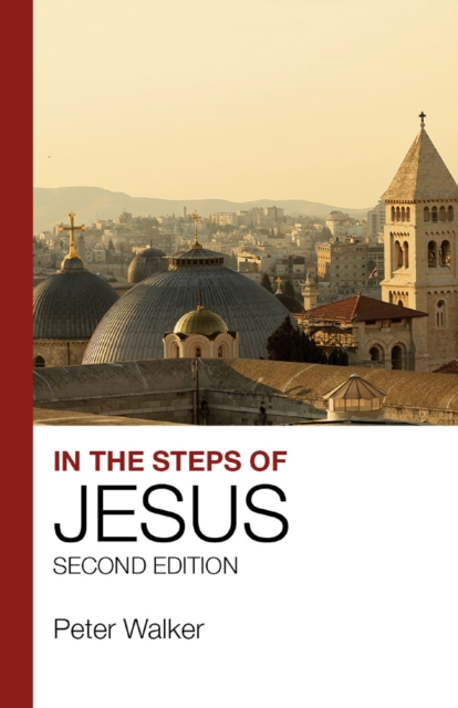 In the Steps of Jesus : Second Edition, EPUB eBook
