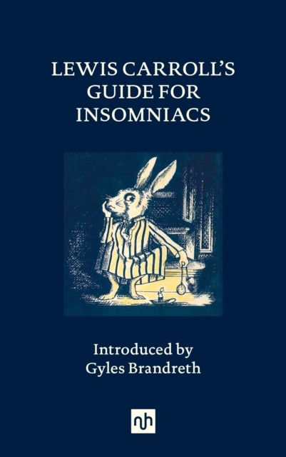 Lewis Carroll's Guide for Insomniacs, EPUB eBook