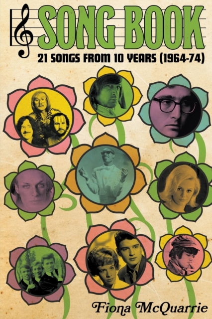 Song Book : 21 Songs From 10 Years (1964-74), Paperback / softback Book