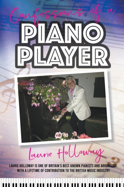 Confessions of a Piano Player, Paperback / softback Book