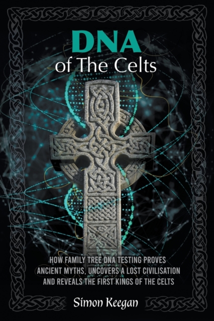 DNA of the Celts, Paperback / softback Book