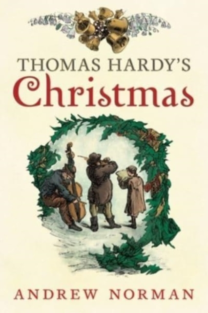 Thomas Hardy's Christmas, Paperback / softback Book