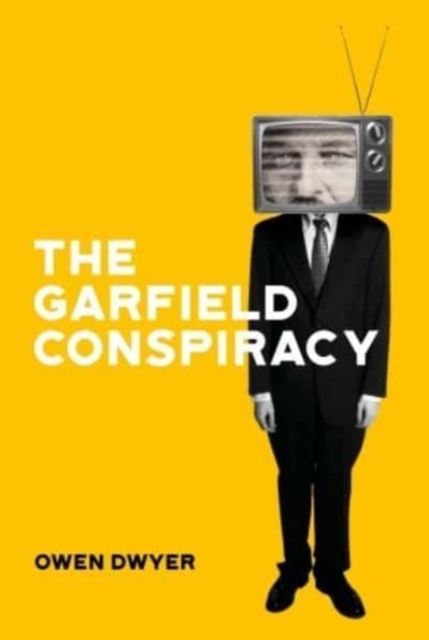 The Garfield Conspiracy, Paperback / softback Book