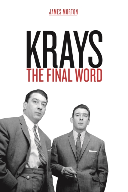 Krays: The Final Word, Hardback Book