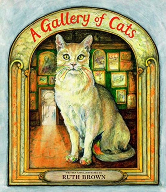 A Gallery of Cats, Hardback Book