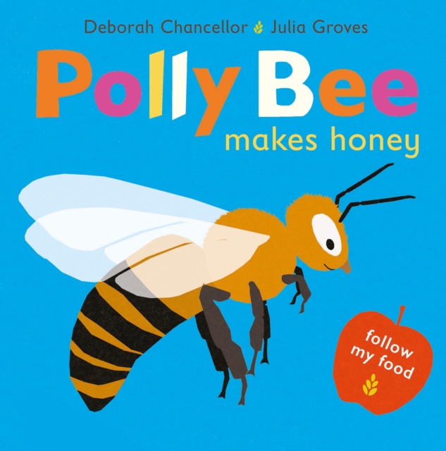 Polly Bee Makes Honey, Hardback Book