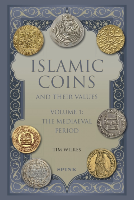 Islamic Coins and Their Values : Volume 1 - The Mediaeval Period, PDF eBook