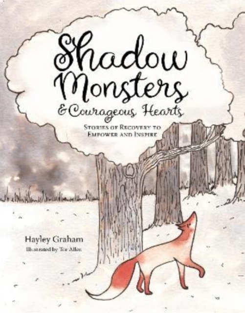 Shadow Monsters and Courageous Hearts, Paperback / softback Book