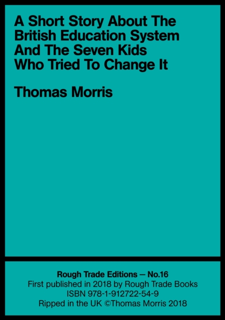 A Short Story About the British Education System And The Seven Kids Who Tried To Change It, EPUB eBook