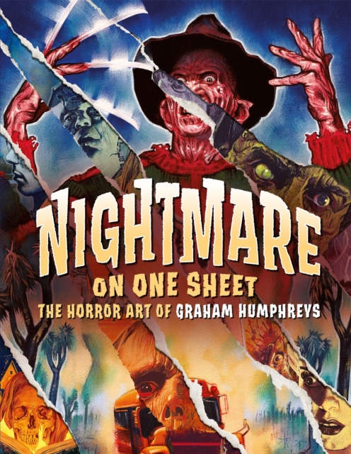 Nightmare On One Sheet : The Horror Art of Graham Humphreys, Hardback Book