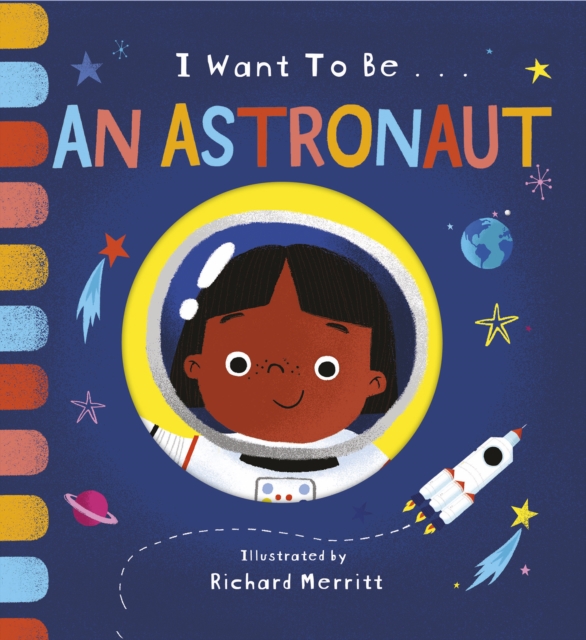 I Want to be an Astronaut, Board book Book