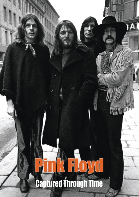 Pink Floyd Captured Through Time, Paperback / softback Book