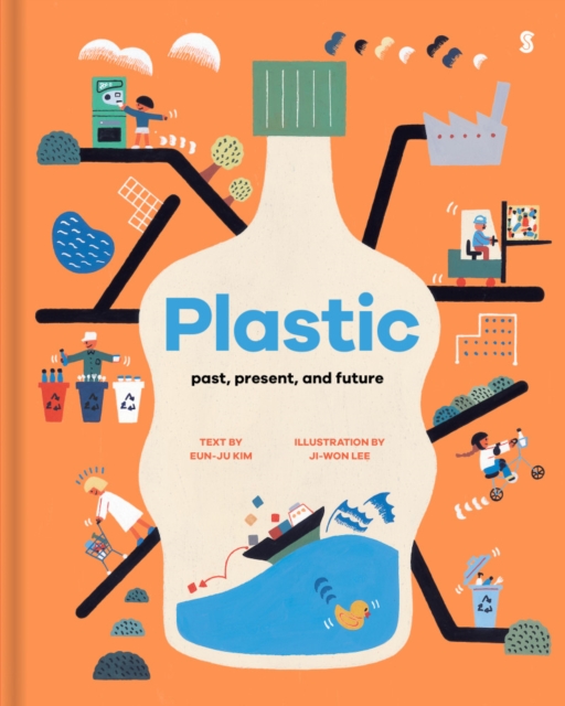 Plastic : past, present, and future, Hardback Book