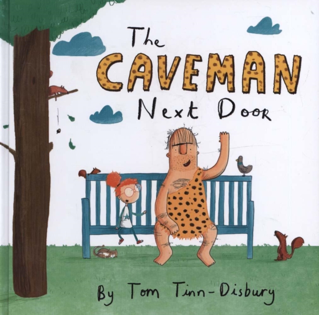 The Caveman Next Door, Hardback Book