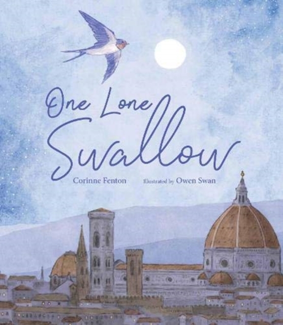 One Lone Swallow, Hardback Book