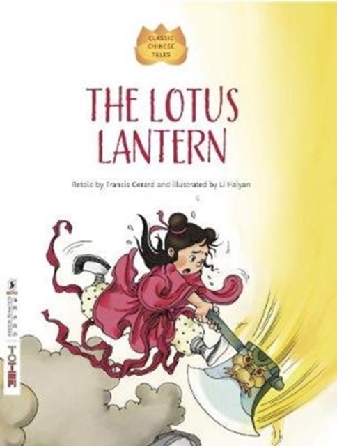 The Lotus Lantern, Paperback / softback Book