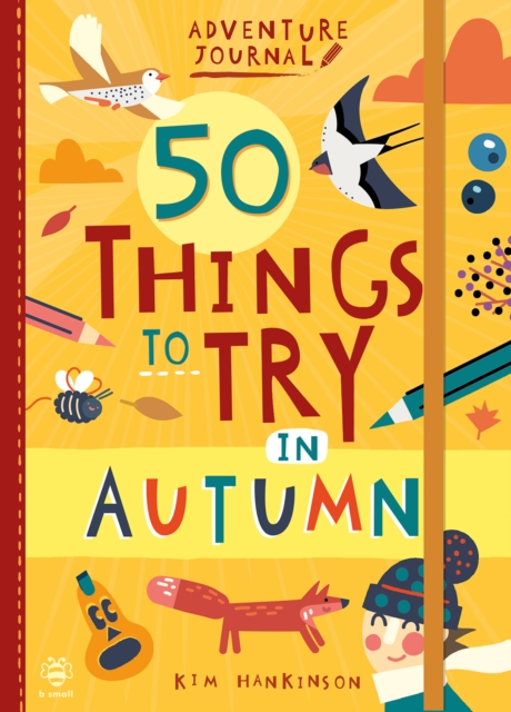50 Things to Try in Autumn, Paperback / softback Book